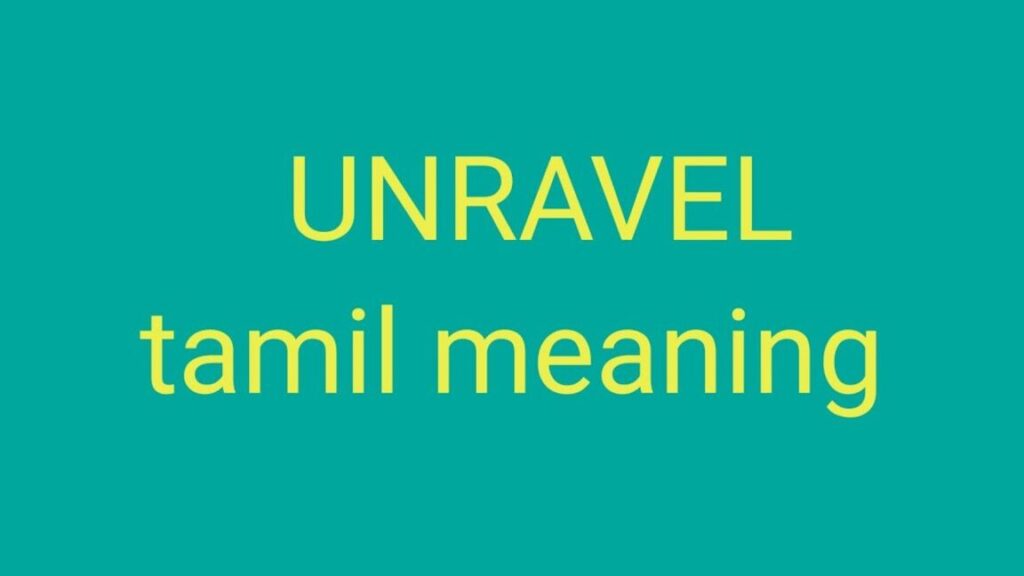 The Intriguing Meaning of 'Will Revert' in Tamil: Unraveling the Linguistic Mysteries The Intriguing Meaning of 'Will Revert' in Tamil: Unraveling the Linguistic Mysteries