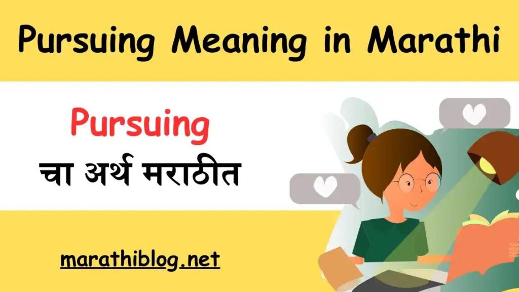 Unveiling the Essence: Persuing Meaning in Marathi Unveiling the Essence: Persuing Meaning in Marathi