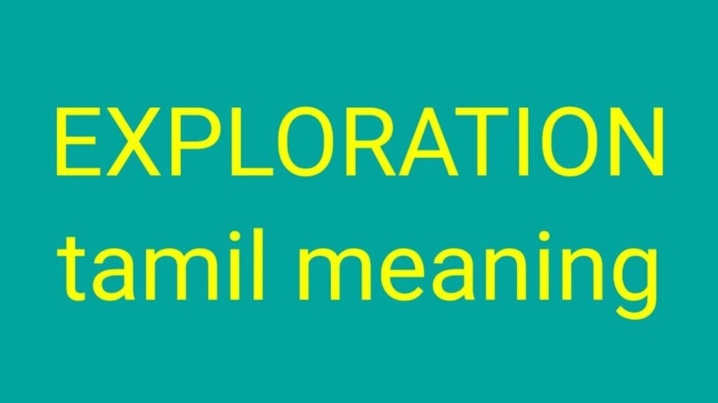 The Comprehensive Meaning of Tamil: An In-depth Exploration