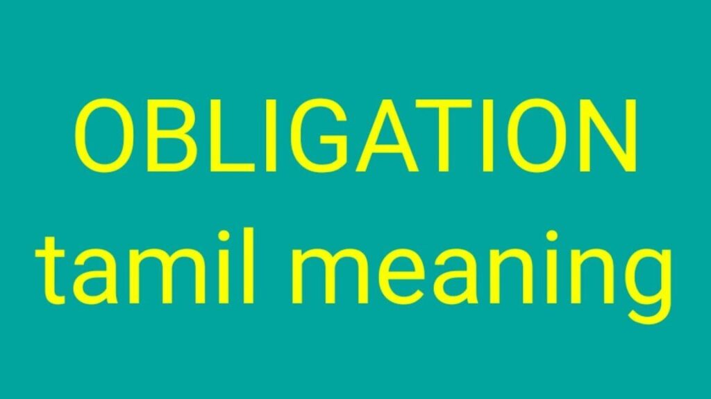 The Meaning of Legal Obligation in Tamil: Unraveling the Foundations