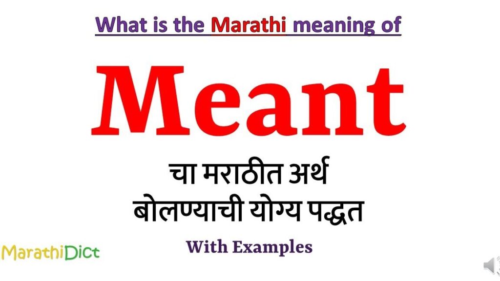 The Significance of 'Meant to Be' - Understanding its Meaning in Marathi