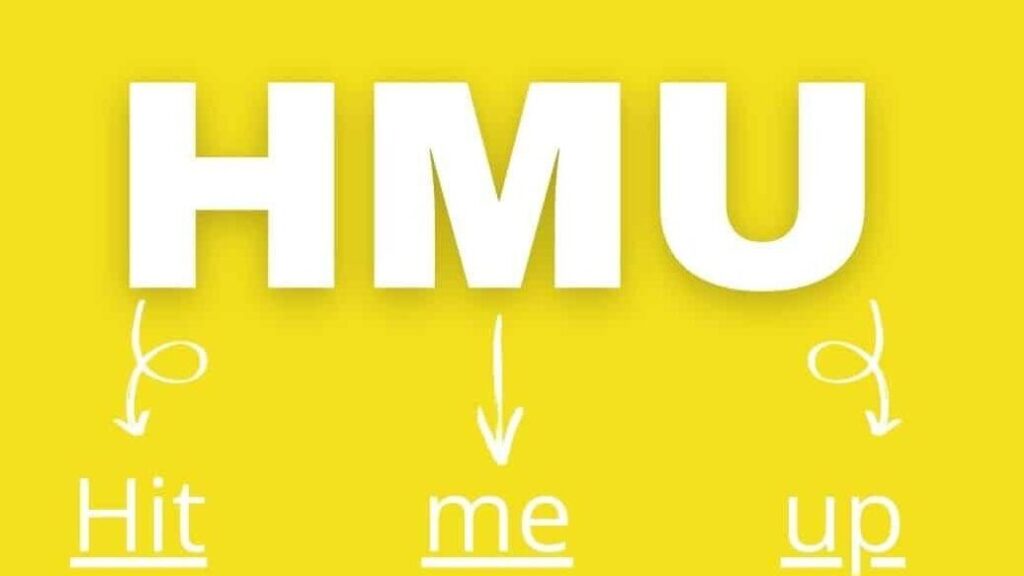 Decoding HMU: Uncovering the Meaning Behind this Popular Acronym
